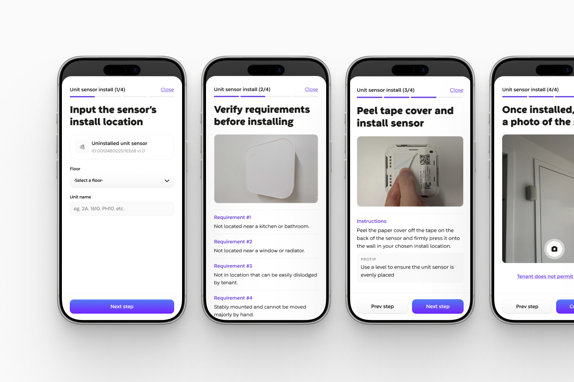 Four phone screens from the end-user unit-sensor self-install flow: input install location, verify placement requirements, peel the tape cover and install the sensor, and take an installed photo